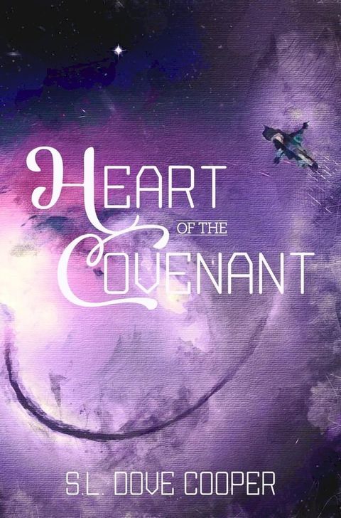 Heart of the Covenant(Kobo/電子書)