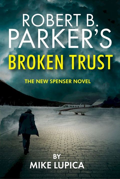 Robert B. Parker's Broken Trust [Spenser #51](Kobo/電子書)