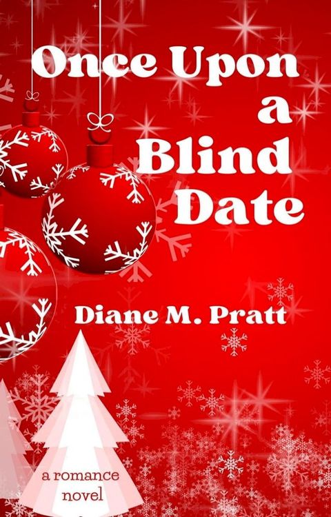 Once Upon a Blind Date(Kobo/電子書)