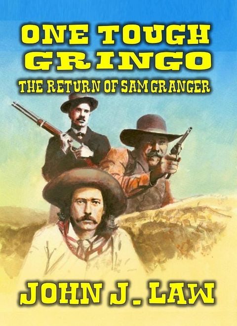 One Tough Gringo(Kobo/電子書)