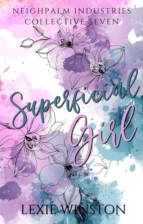 Superficial Girl - Part 1(Kobo/電子書)