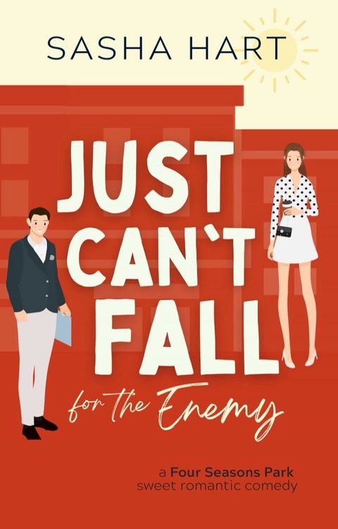 Just Can't Fall for the Enemy(Kobo/電子書)