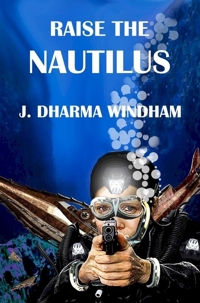  Raise the Nautilus(Kobo/電子書)