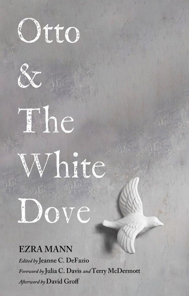  Otto & The White Dove(Kobo/電子書)