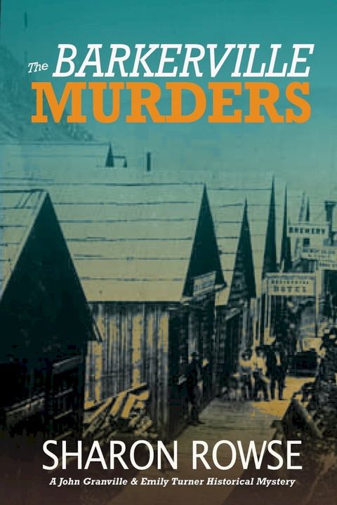 The Barkerville Murders(Kobo/電子書)