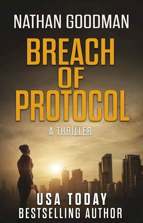 Breach of Protocol(Kobo/電子書)