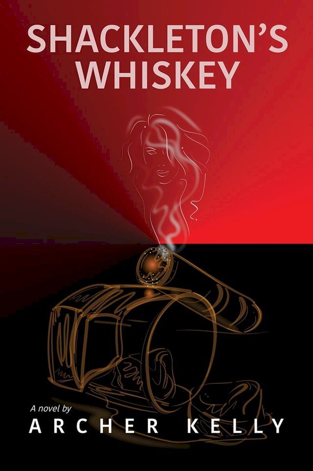  Shackleton's Whiskey(Kobo/電子書)