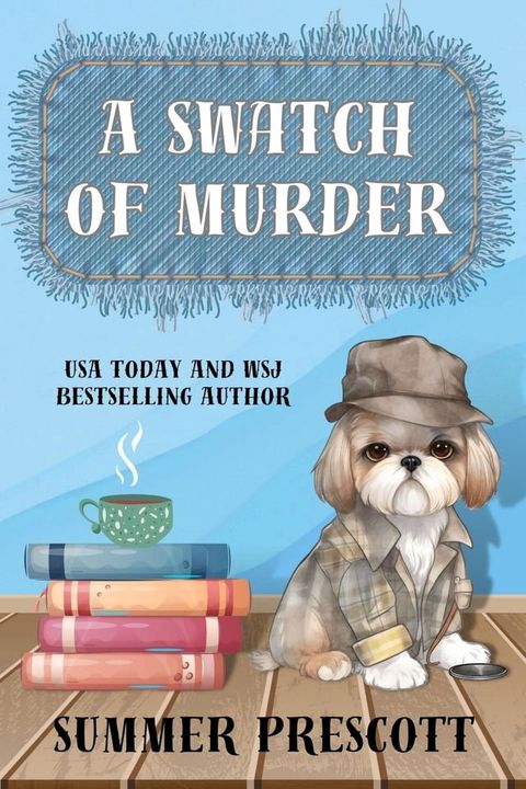 A Swatch of Murder(Kobo/電子書)