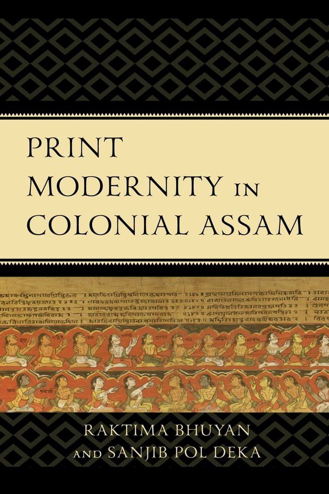  Print Modernity in Colonial Assam(Kobo/電子書)