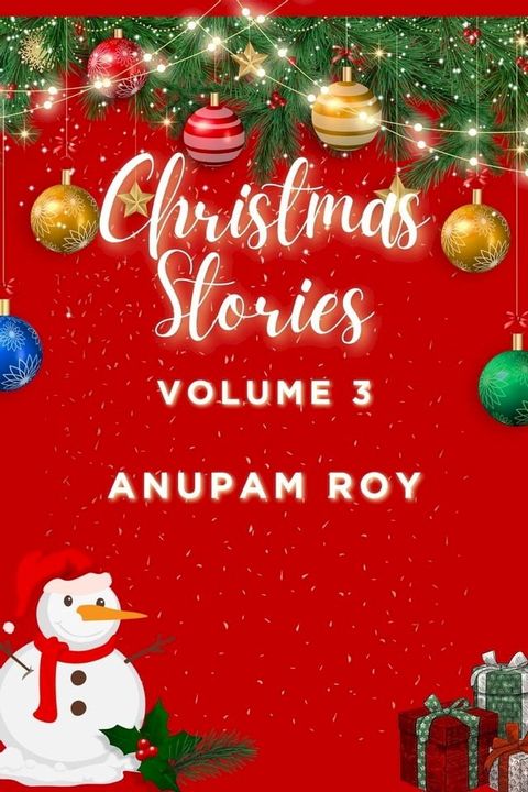 Christmas Stories Volume 3(Kobo/電子書)