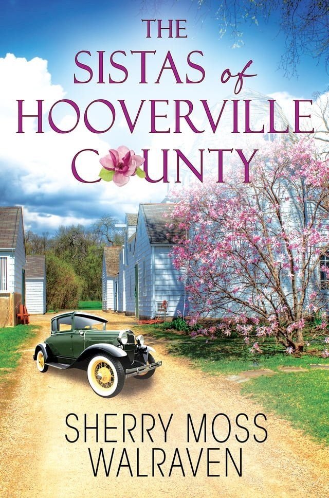  The Sistas of Hooverville County(Kobo/電子書)