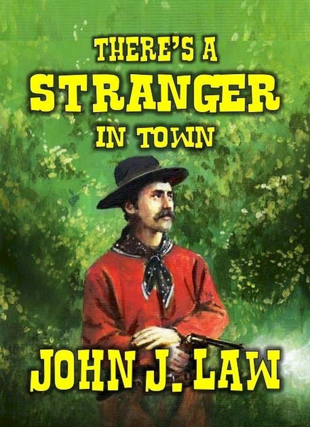  There's A Stranger In Town(Kobo/電子書)