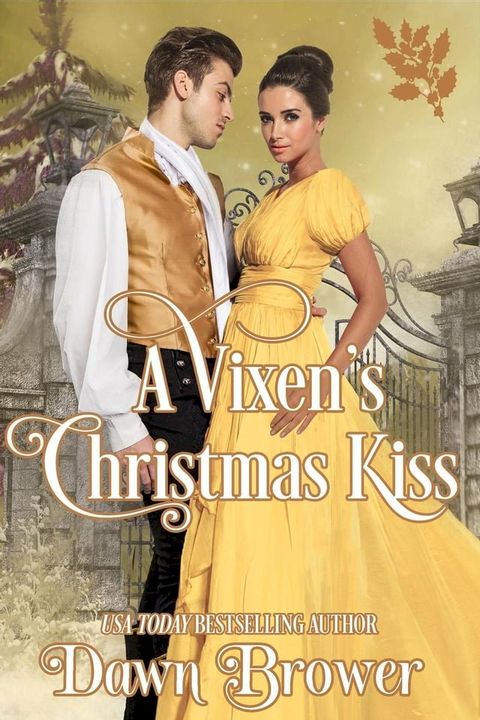 A Vixen's Christmas Kiss(Kobo/電子書)