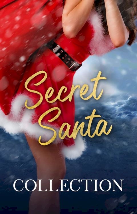 Secret Santa: A Totally Bound Publishing Box Set(Kobo/電子書)