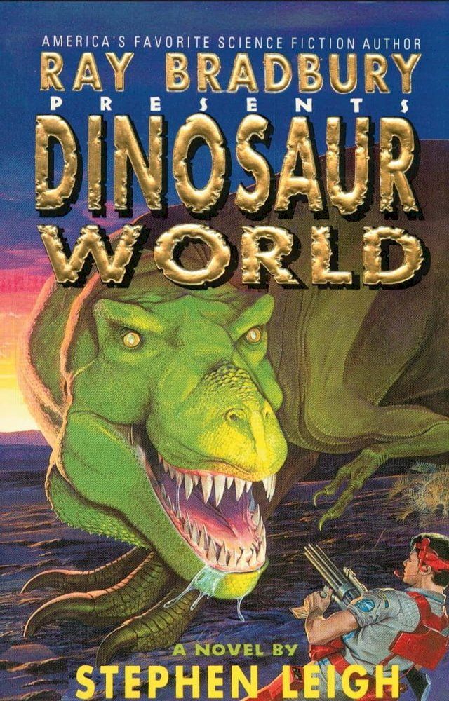  Ray Bradbury Dinosaur World(Kobo/電子書)