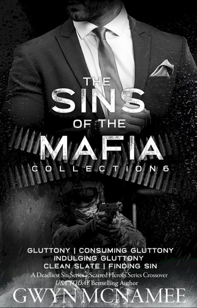  The Sins of the Mafia Collection Six(Kobo/電子書)