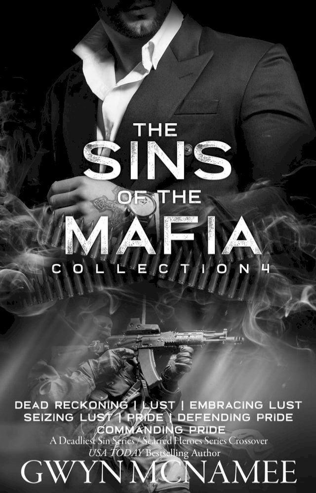  The Sins of the Mafia Collection Four(Kobo/電子書)