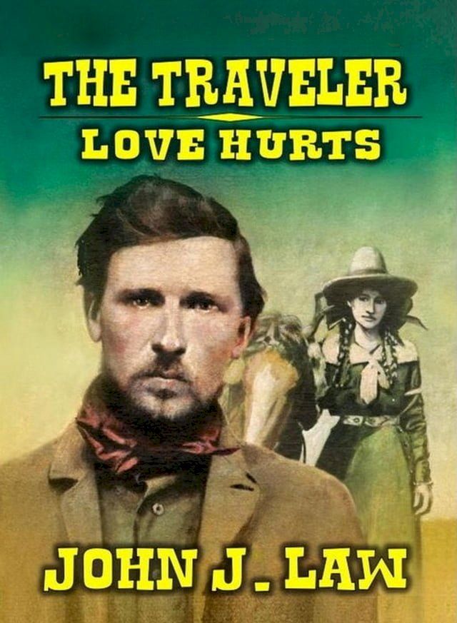  The Traveler - Love Hurts(Kobo/電子書)