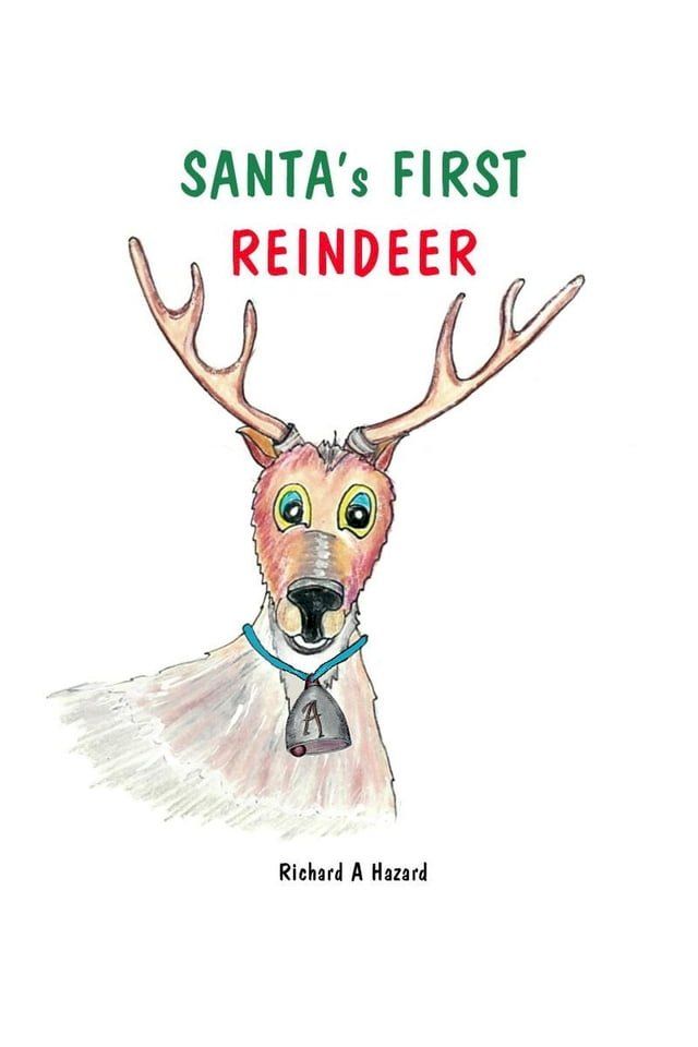  Santas First Reindeer(Kobo/電子書)