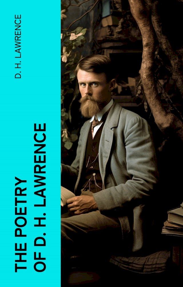  The Poetry of D. H. Lawrence(Kobo/電子書)