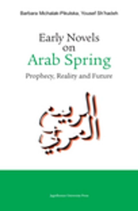 Early Novels on Arab Spring(Kobo/電子書)