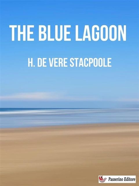 The Blue Lagoon(Kobo/電子書)