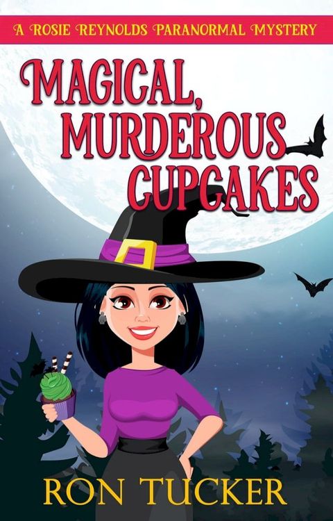 Magical, Murderous Cupcakes(Kobo/電子書)