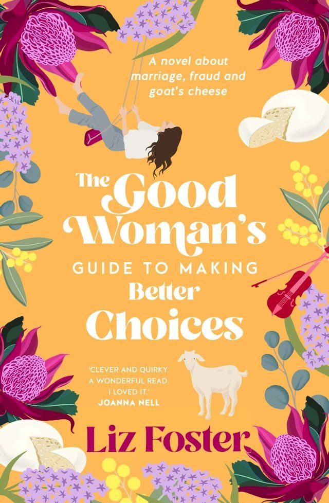  The Good Woman's Guide to Making Better Choices(Kobo/電子書)