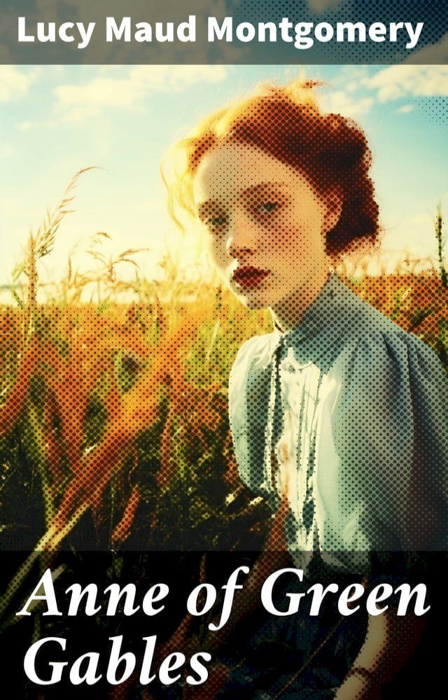  Anne of Green Gables(Kobo/電子書)