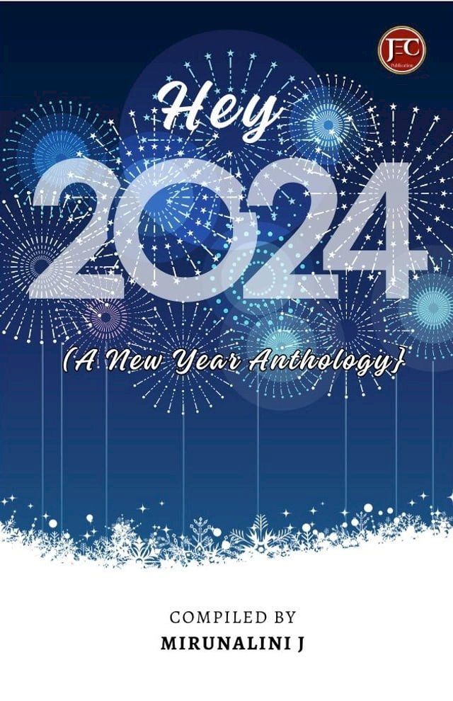  HEY 2024 (A NEW YEAR ANTHOLOGY)(Kobo/電子書)