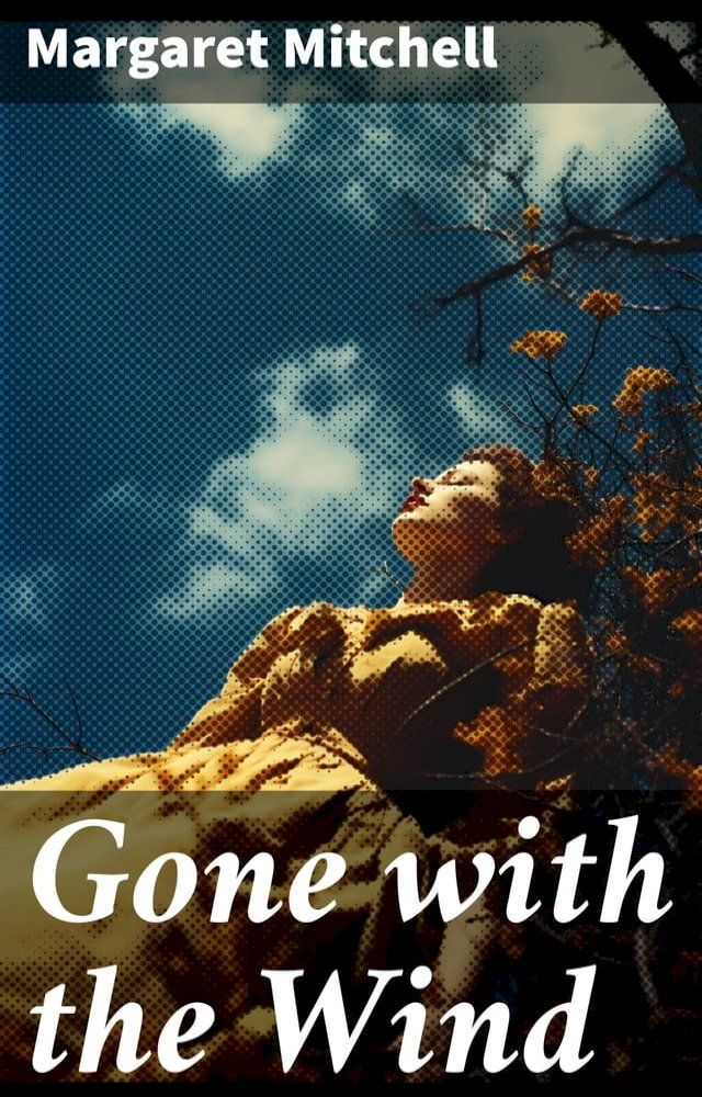  Gone with the Wind(Kobo/電子書)