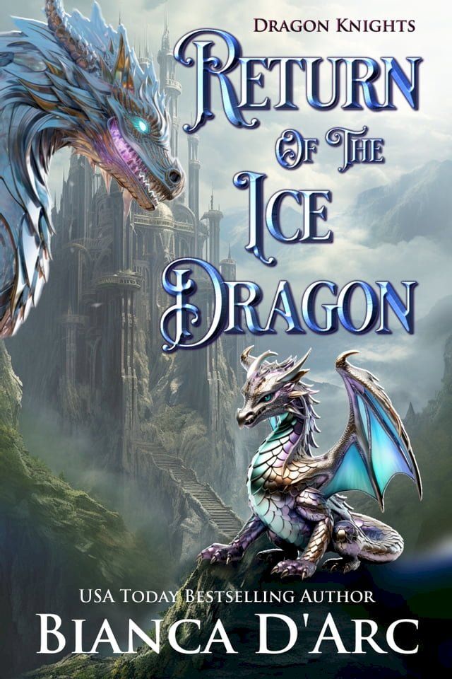  Return of the Ice Dragon(Kobo/電子書)