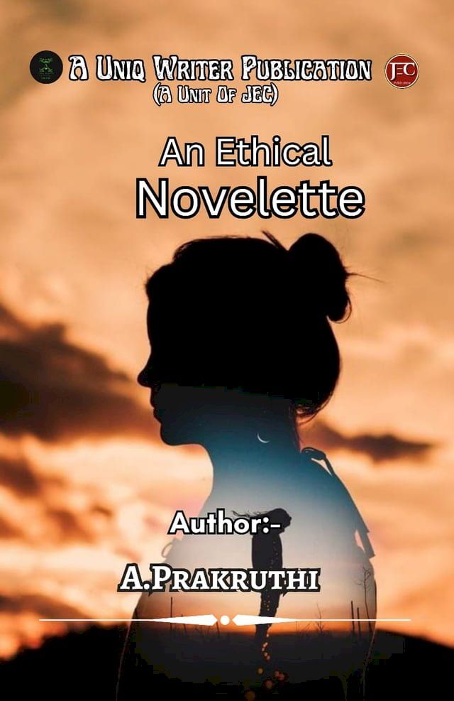  An Ethical Novelette(Kobo/電子書)