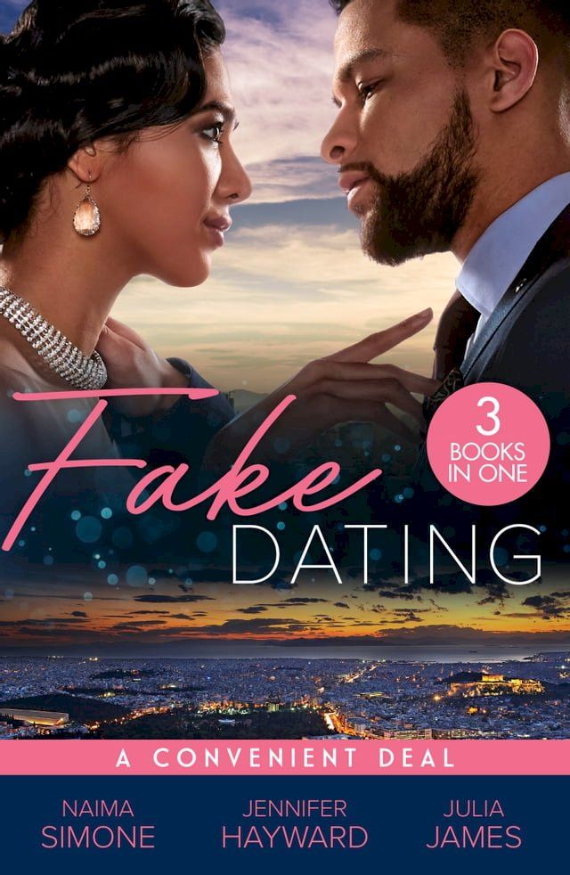  Fake Dating: A Convenient Deal: Trust Fund Fianc&eacute; (Texas Cattleman's Club: Rags to Riches) / The Italian's Deal for I Do / Securing the Greek's Legacy(Kobo/電子書)