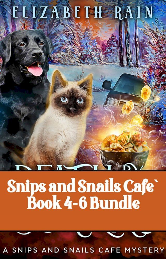  Snips and Snails Cafe` Book 4-6 Bundle(Kobo/電子書)