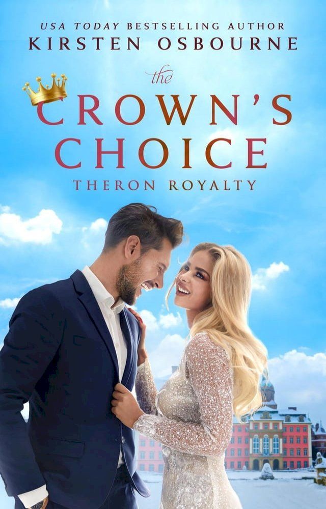  The Crown's Choice(Kobo/電子書)