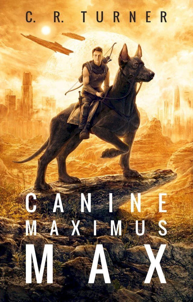  Canine Maximus Max(Kobo/電子書)