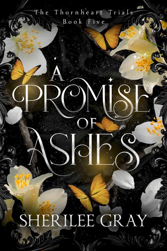  A Promise of Ashes (The Thornheart Trials, #5)(Kobo/電子書)