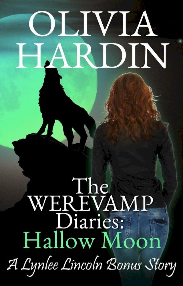  The Werevamp Diaries: Hallow Moon(Kobo/電子書)