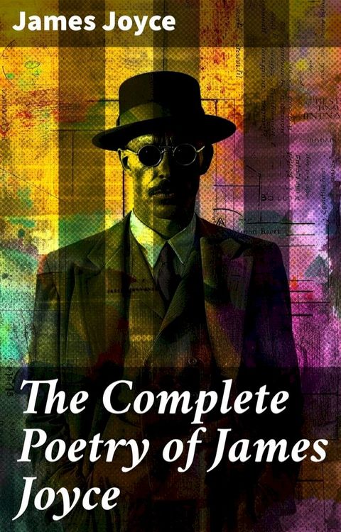 The Complete Poetry of James Joyce(Kobo/電子書)