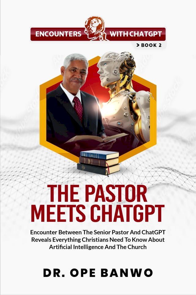  The Pastor Meets ChatGPT(Kobo/電子書)