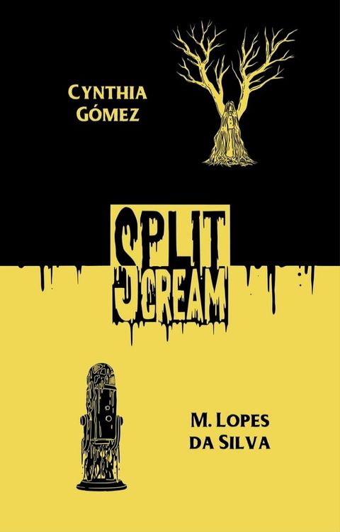 Split Scream Volume Three(Kobo/電子書)