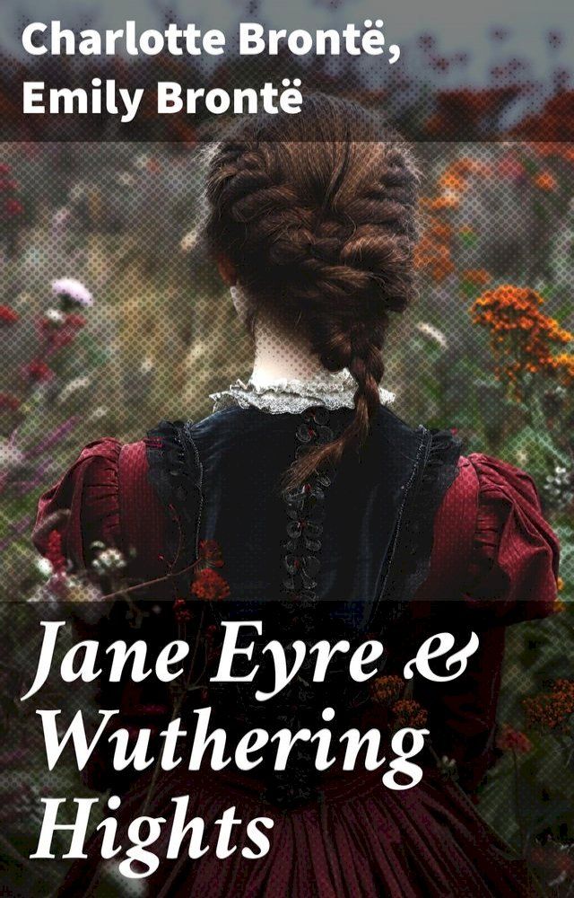  Jane Eyre & Wuthering Hights(Kobo/電子書)