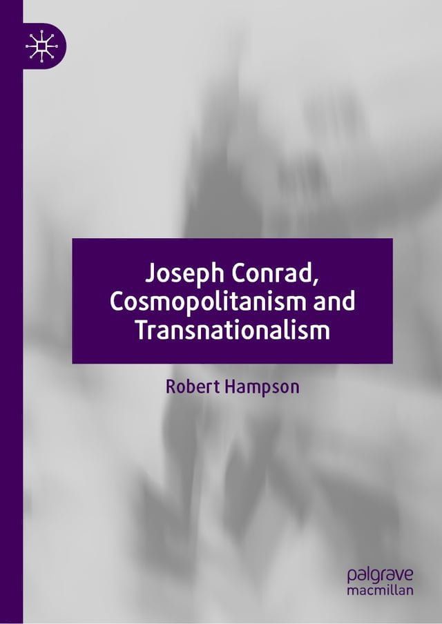  Joseph Conrad, Cosmopolitanism and Transnationalism(Kobo/電子書)