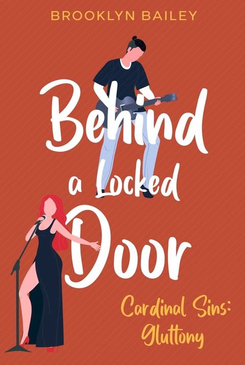 Behind a Locked Door; Cardinal Sins: Gluttony(Kobo/電子書)