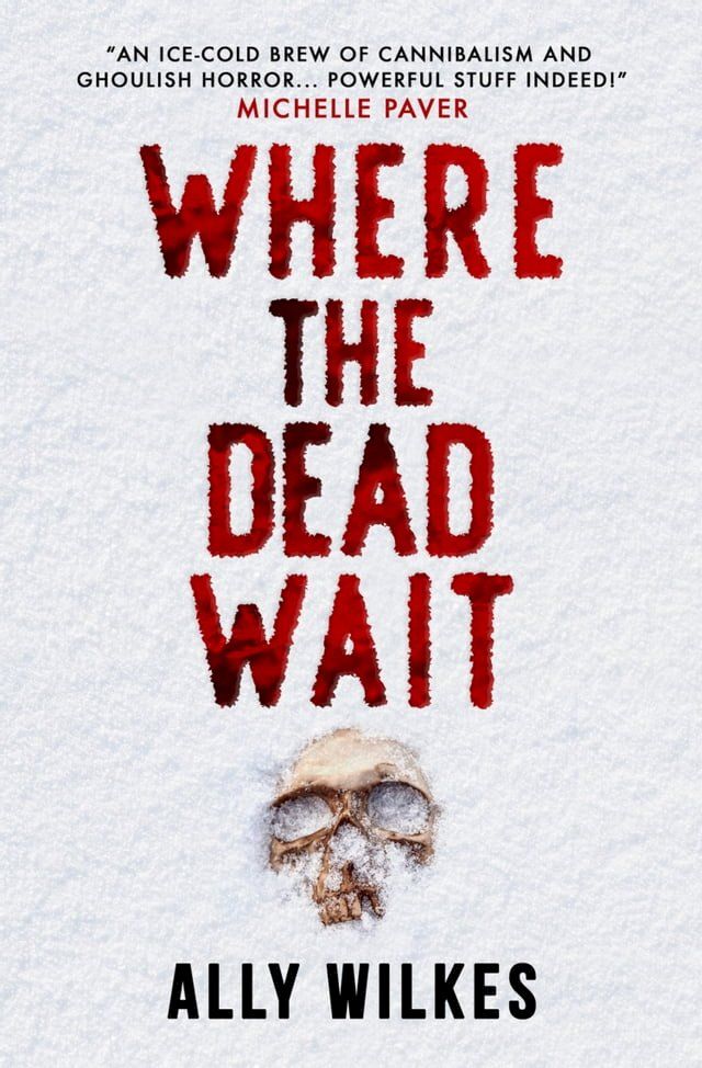  Where the Dead Wait(Kobo/電子書)