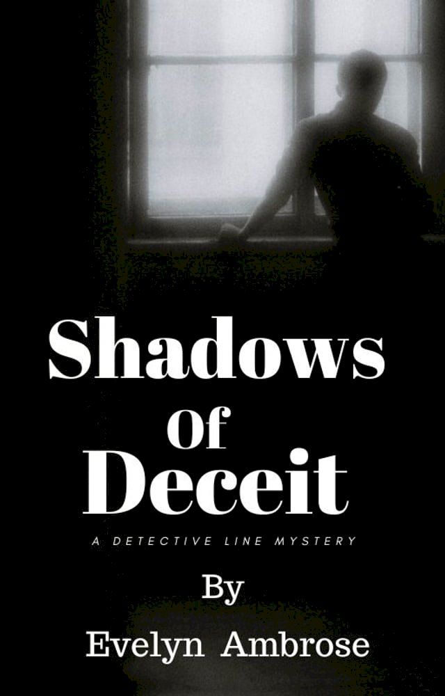  Shadows of deceit(Kobo/電子書)