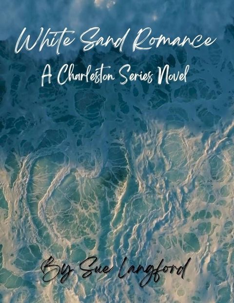 White Sand Romance(Kobo/電子書)