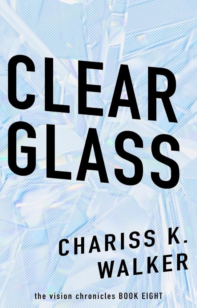  Clear Glass(Kobo/電子書)