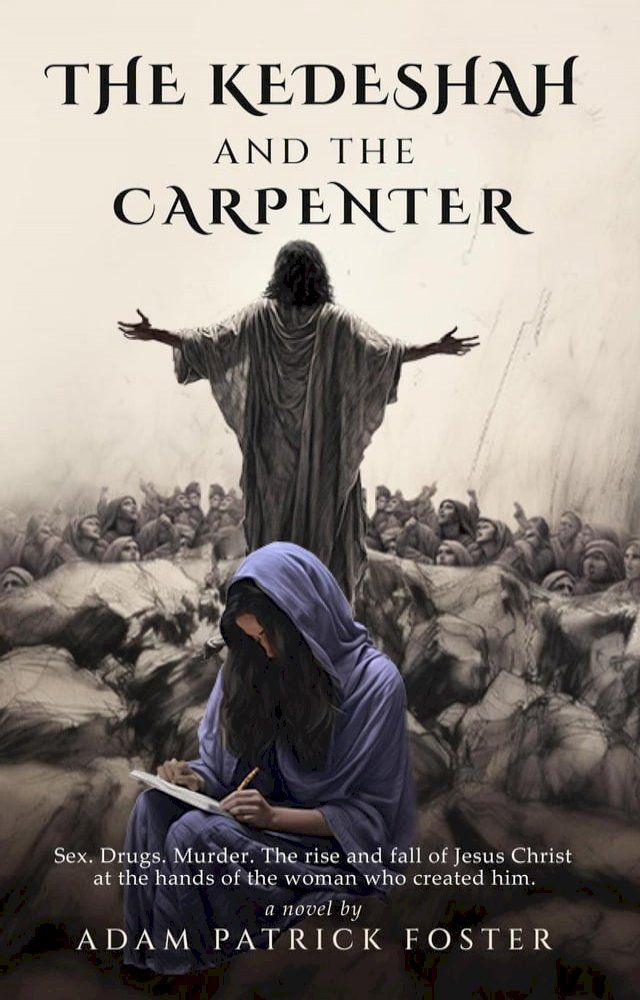  The Kedeshah and the Carpenter(Kobo/電子書)